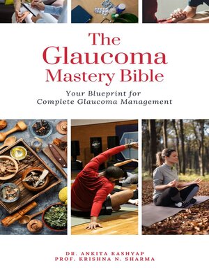 cover image of The Glaucoma Mastery Bible